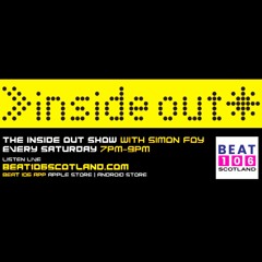Inside Out Anthems with Simon Foy on Beat 106 Scotland 050621 (Hour 2)