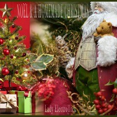 Noël & A Homemade Christmas