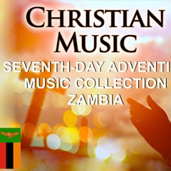 Seventh-Day Adventist Music Collection (Zambia)