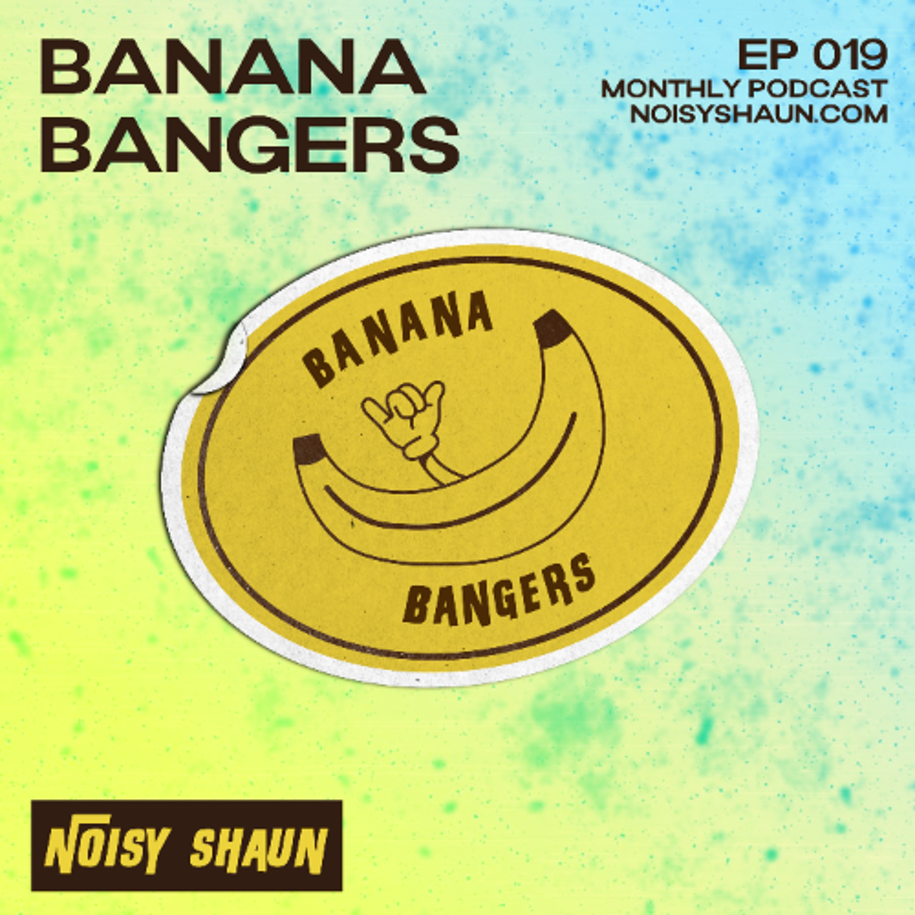 Banana Bangers Episode 019 episode artwork