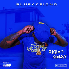 Right Away BLUFACIONO