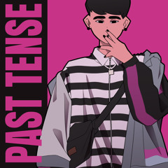 past tense (prod. andrew daniel)