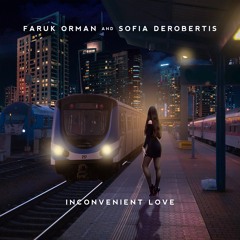 Inconvenient Love