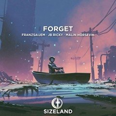 FRANZSAIJEM, JB RICKY & Malin Horsevik - Forget