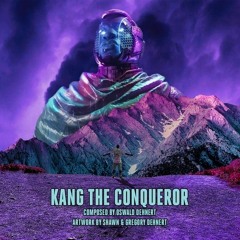 Kang The Conqueror!