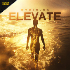 Bmberjck- Elevate