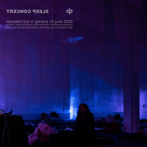 sleep concert (excerpt)