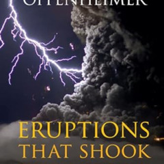 Access PDF 📧 Eruptions that Shook the World by  Clive Oppenheimer PDF EBOOK EPUB KIN