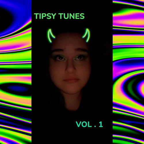 TIPSY TUNES VOL.1