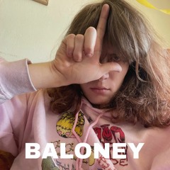 BALONEY (freestyle)