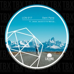 Premiere: Dani Pana - Running To You (Jesse Jacob Remix) [Lacuna Recordings]