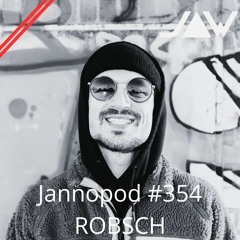 Jannopod #354 - ROBSCH
