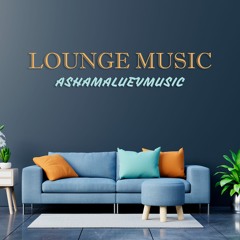 Lounge Music Instrumental (Free Download)