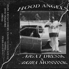HOOD ANGELS EP w/akiba monster