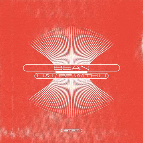 Bean - U & I