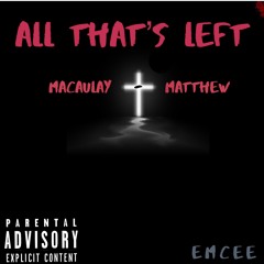 All That’s Left