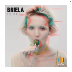 Briela - Friday (Extended Mix)