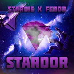 STARDIE X FEDOR - STARDOR [FREE]