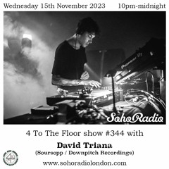 David Triana for 4 To The Floor (15/11/2023)