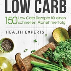 Heissluftfritteuse Low Carb:: 150 Rezepte zum schnellen Abnehmen (Frühstück.Mittag. Abend und Dess