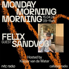 RVTC´s Monday Morning Morning w/ Felix Sandvoß & Kaspar van de Water 15.04.24