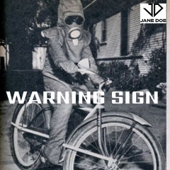 Warning Sign