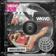 Wknd Mix #01 - JE$$E