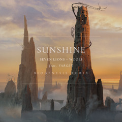 Seven Lions, Wooli, VARGEN - Sunshine (Biogenesis Remix)