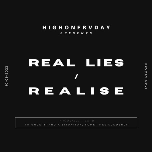 Real Lies / Realise