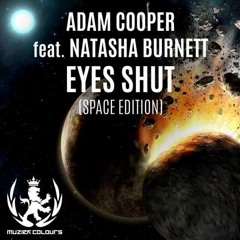 Adam Cooper feat. Natasha Burnett - Eyes Shut (Henriko S. Sagert Remix) [MZCR122]