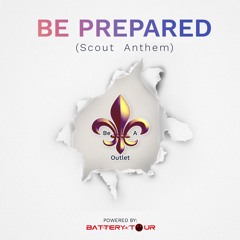 Be Prepared (Scout Anthem) ft. Casper Young
