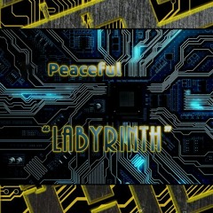 Peaceful - Labyrinth
