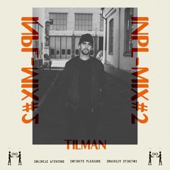 INPL-MIX #2 Tilman