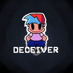 Deceiver by CheeseWithCake-FNF The Deceiver