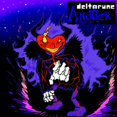 [Deltarune: An-Other Puppet] - IT WILL NOT 𝒔𝒆𝒊 𝒊𝒏 𝑶𝒓𝒅𝒏𝒖𝒏𝒈