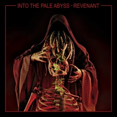 Into The Pale Abyss - Revenant