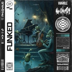 Warble - Funked