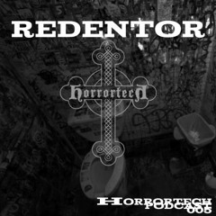 Redentor Horrortech Podcast - 005
