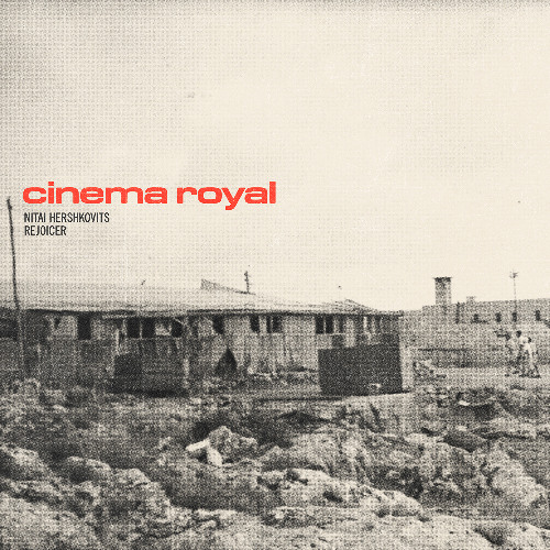 Cinema Royal - Cinema Royal [LP Preview]