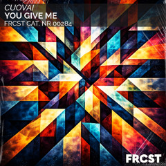 Cuovai - You Give Me