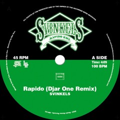 SVINKELS - Rapido (Djar One Remix)