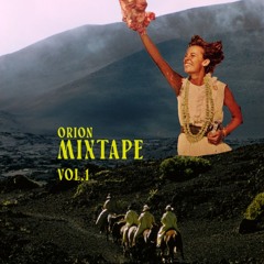 Orion: Mixtape Vol 1.