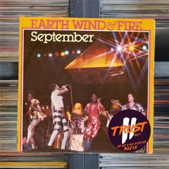 Earth Wind & Fire - September (Stan van Dinter Refix) **FILTERED**