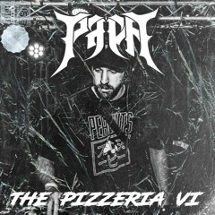 PAPA 👨🏻‍🍳 | THE PIZZERIA VI
