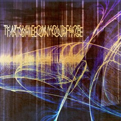 THAT SMILE ON YOUR FACE