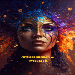 Catch Ur Dream 2k26