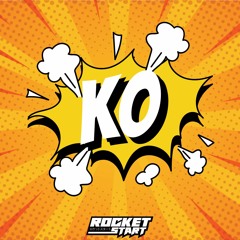 Rocket Start - Knockout