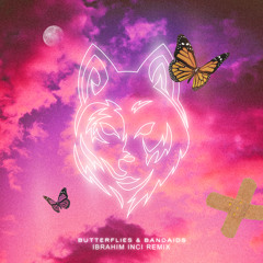 Butterflies & Bandaids Remix