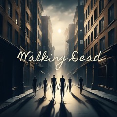 Walking Dead