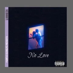 No Love